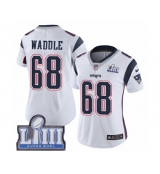 Women's Nike New England Patriots #68 LaAdrian Waddle White Vapor Untouchable Limited Player Super Bowl LIII Bound NFL Jersey